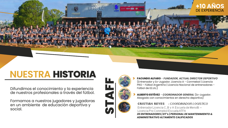 Equipo y profesionales de D10 Football Club